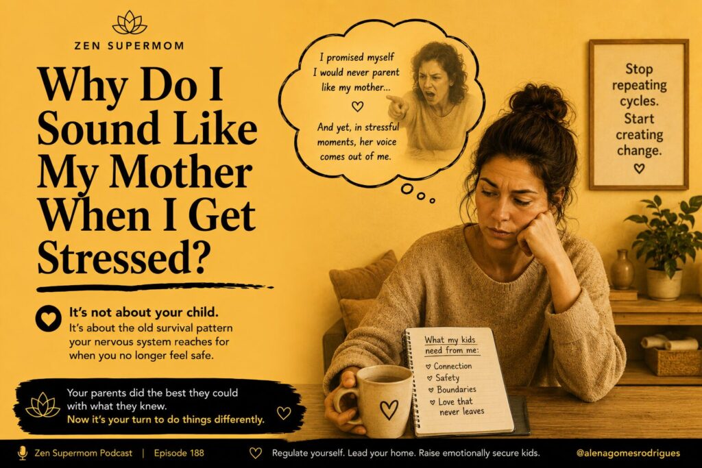 Minimalist Zen Supermom graphic about repeating generational parenting patterns and sounding like your parents during stressful moments.